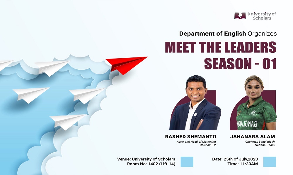 "Meet the Leaders" season-1 Organized by Department of English